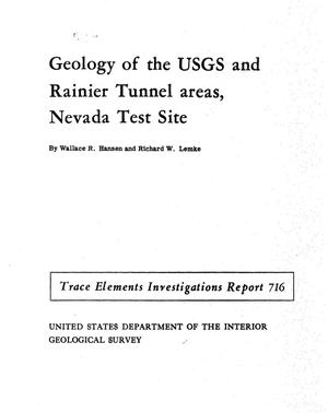 Geology of the USGS and Rainier Tunnel Areas, Nevada Test Site