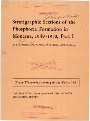 Stratigraphic Sections of the Phosphoria Formation in Montana, 1949-1950, Part 1