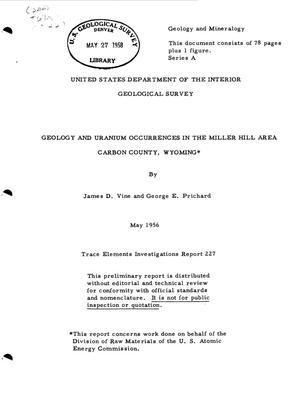 Primary view of object titled 'Geology and Uranium Occurrences in the Miller Hill Area Carbon County, Wyoming'.