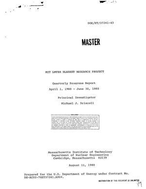 MIT LMFBR blanket research project. Quarterly progress report, April 1-June 30, 1980