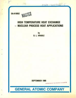 High temperature heat exchange: nuclear process heat applications