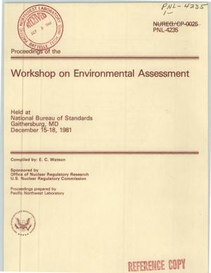 Workshop on environmental assessment. [Regulation of applications of nuclear energy and related ancillary systems]