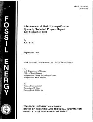 Advancement of flash hydrogasification. Quarterly technical progress report, July-September 1984