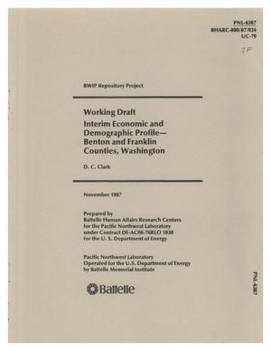 Interim economic and demographic profile, Benton and Franklin Counties, Washington: Working draft