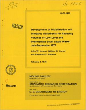 Development of ultrafiltration and inorganic adsorbents for reducing volumes of low-level and intermediate-level liquid waste: July--September 1977