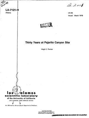 Thirty years at Pajarito Canyon Site
