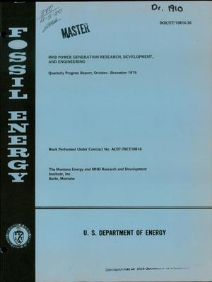 MHD power generation research, development and engineering. Quarterly progress report, October-December 1979