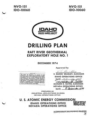 Drilling plan. Raft River Geothermal Exploratory Hole No. 1. Idaho Geothermal R and D Project