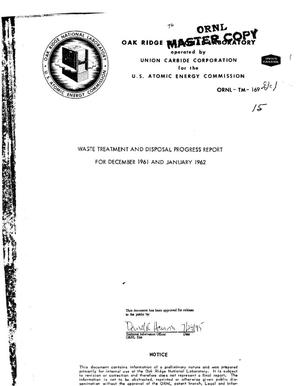 Waste Treatment and Disposal Progress Report for December 1961 and January 1962