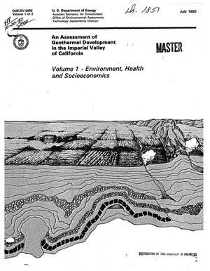 Assessment of geothermal development in the Imperial Valley of California. Volume 1. Environment, health, and socioeconomics