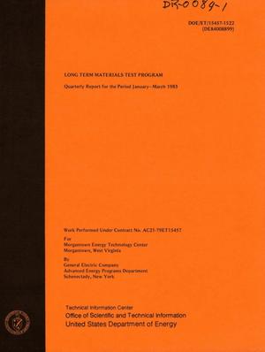 Long-term materials test program. Quarterly report, January-March 1983