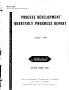 Report: Process Development Quarterly Progress Report, April-June 1961