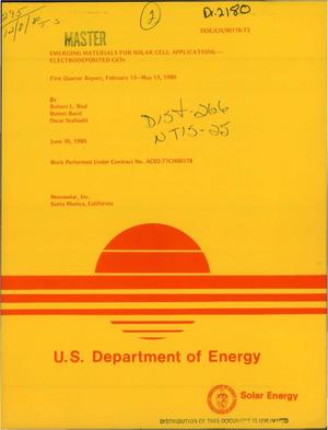 Emerging materials for solar cell applications: electrodeposited CdTe. First quarter report, February 15-May 15, 1980