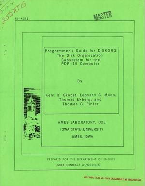 Programmer's guide for DISKORG: the disk organization subsystem for the PDP-15 computer