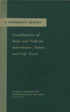 Coordination of State and Federal inheritance, estate, and gift taxes