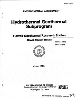 Hydrothermal Geothermal Subprogram, Hawaii Geothermal Research Station, Hawaii County, Hawaii: Environmental assessment