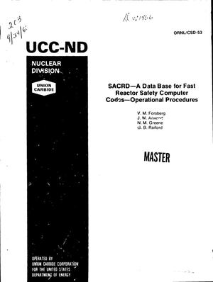 SACRD: a data base for fast reactor safety computer codes, operational procedures