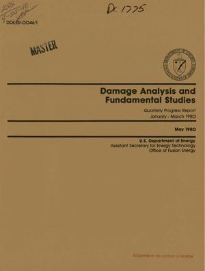 Damage analysis and fundamental studies. Quarterly progress report, January-March 1980