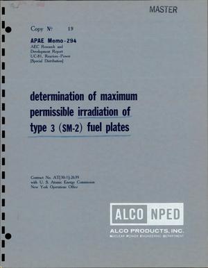 Determination of Maximum Permissible Irradiation of Type 3 (SM-2) Fuel Plates