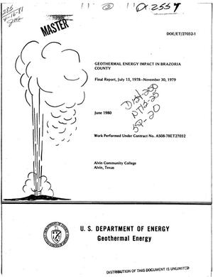 Geothermal energy impact in Brazoria County. Final report, 15 July 1978-November 30, 1979