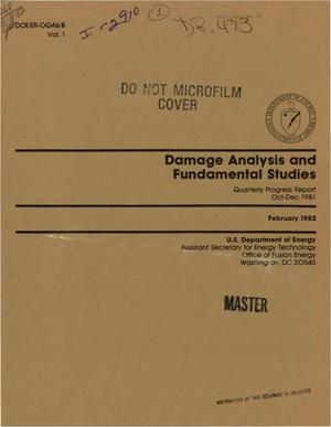 Damage analysis and fundamental studies. Quarterly progress report, October-December 1981