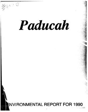 Paducah Gaseous Diffusion Plant Environmental report for 1990