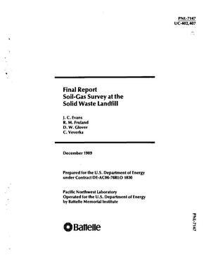 Soil-gas survey at the solid waste landfill - Final Report
