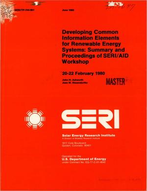 Developing common information elements for renewable energy systems: summary and proceedings of the SERI/AID workshop