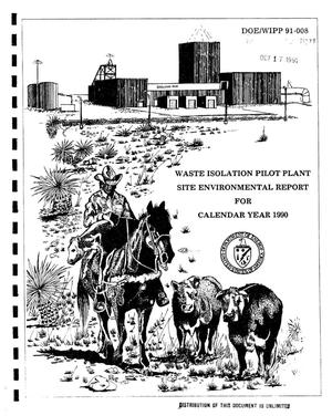 Waste Isolation Pilot Plant site environmental report for calendar year 1990