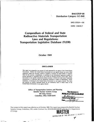 Compendium of federal and state radioactive materials transportation laws and regulations: Transportation Legislative Database (TLDB)