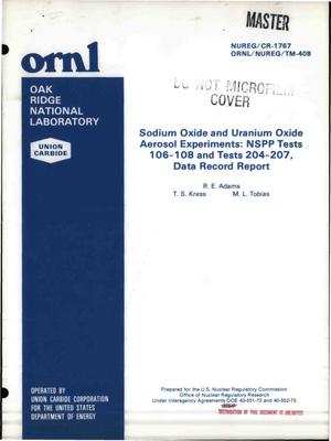 Sodium oxide and uranium oxide aerosol experiments: NSPP Tests 106-108 and Tests 204-207, data record report