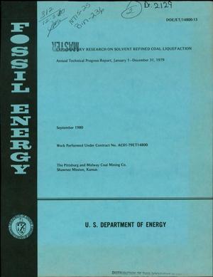Exploratory research on solvent refined coal liquefaction. Annual technical progress report, January 1-December 31, 1979
