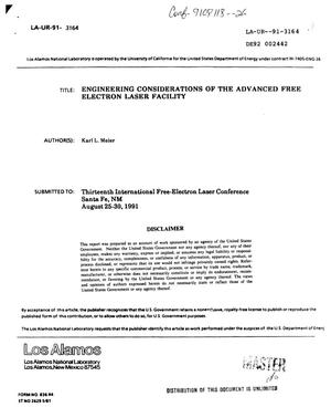 Engineering considerations of the advanced free electron laser facility