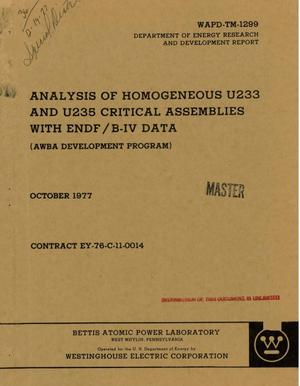 Analysis of homogeneous U233 and U235 critical assemblies with ENDF/B-IV data (AWBA development program)