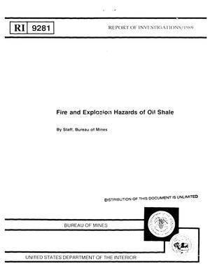 Fire and explosion hazards of oil shale