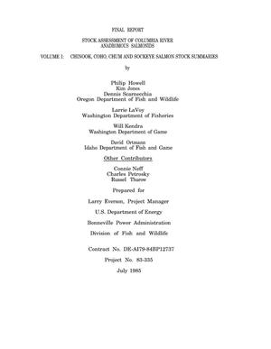 Stock Assessment of Columbia River Anadromous Salmonids: Final Report, Volume 1. Chinook, Coho, Chum and Sockeye Salmon Summaries.