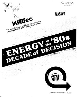 Energy in the '80s: decade of decision