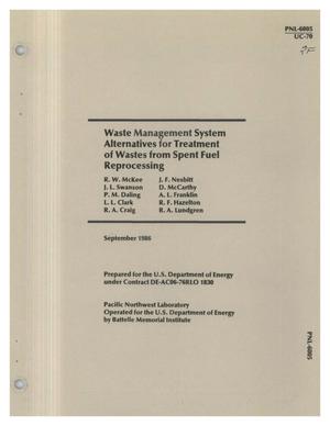 Waste management system alternatives for treatment of wastes from spent fuel reprocessing