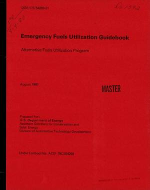Emergency fuels utilization guidebook. Alternative Fuels Utilization Program