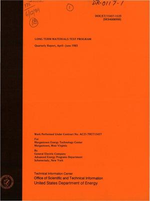 Long term materials test program. Quarterly report, April-June 1983
