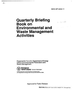 Quarterly Briefing Book on Environmental and Waste Management Activities