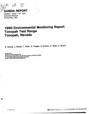 1990 Environmental monitoring report, Tonopah Test Range, Tonopah, Nevada