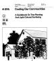 Report: Cooling our communities: A guidebook on tree planting and light-color…