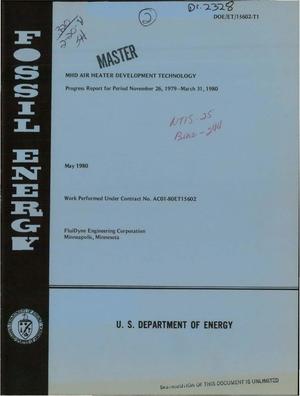 MHD air heater development technology. Progress report, November 26, 1979-March 31, 1980