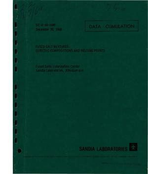 Fused Salt Mixtures: Eutectic Compositions and Melting Points. (Bibliography, 1907--1968).