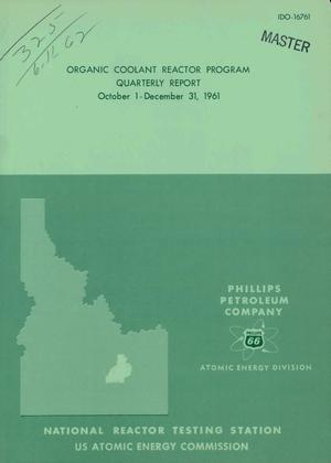 ORGANIC COOLANT REACTOR PROGRAM QUARTERLY REPORT, OCTOBER 1-DECEMBER 31, 1961