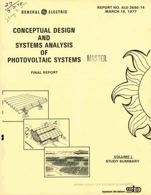 Conceptual design and systems analysis of photovoltaic systems. Volume I. Study summary. Final report