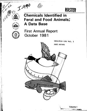 Chemicals identified in feral and food animals: a data base. First annual report, October 1981. Volume I. Records 1-532