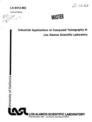 Industrial applications of computed tomography at Los Alamos Scientific Laboratory