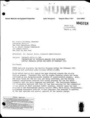 DEVELOPMENT OF PLUTONIUM-BEARING FUEL MATERIALS. Monthly Progress Letter for Month of February 1962